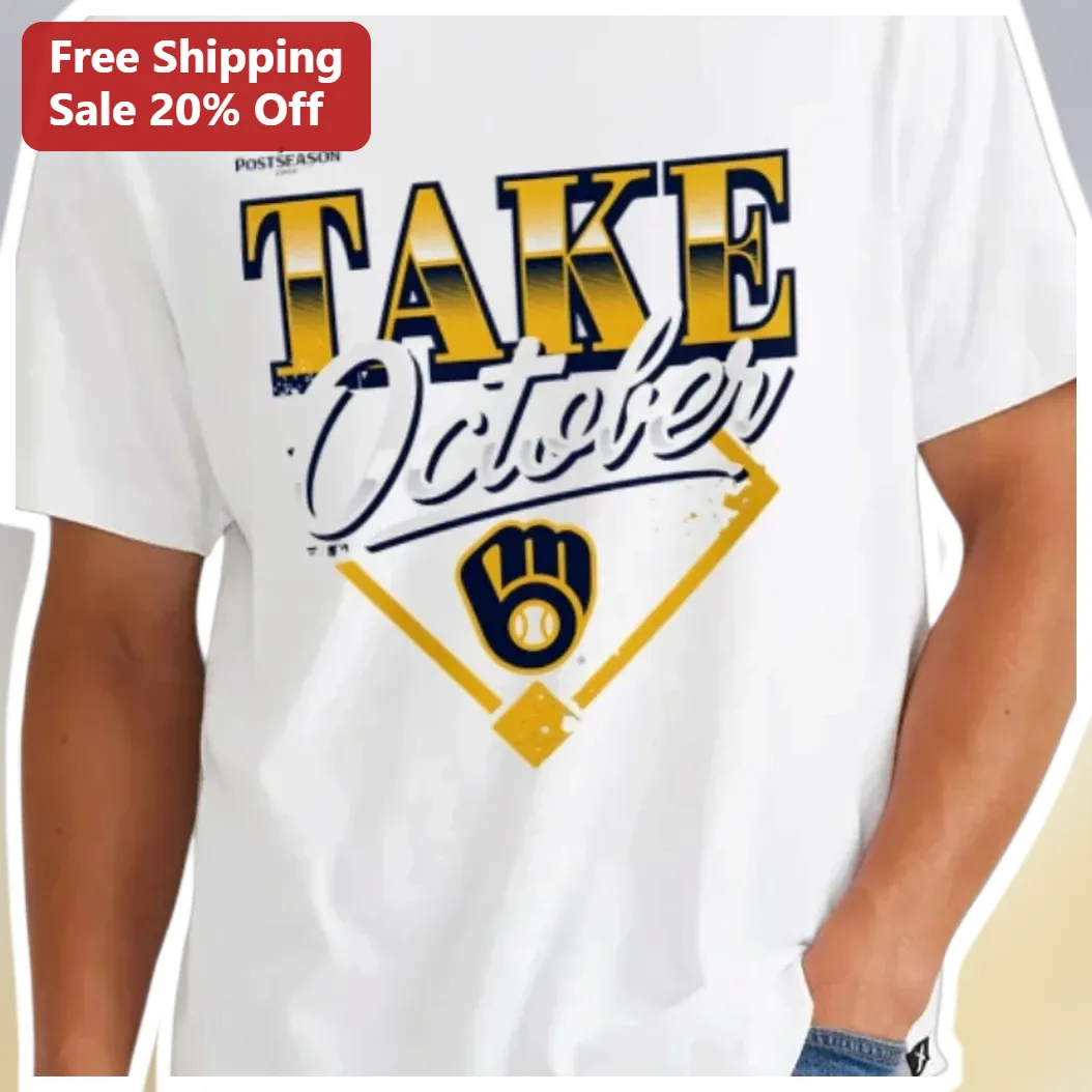 Take October Milwaukee Brewers Baseball Fan Tee