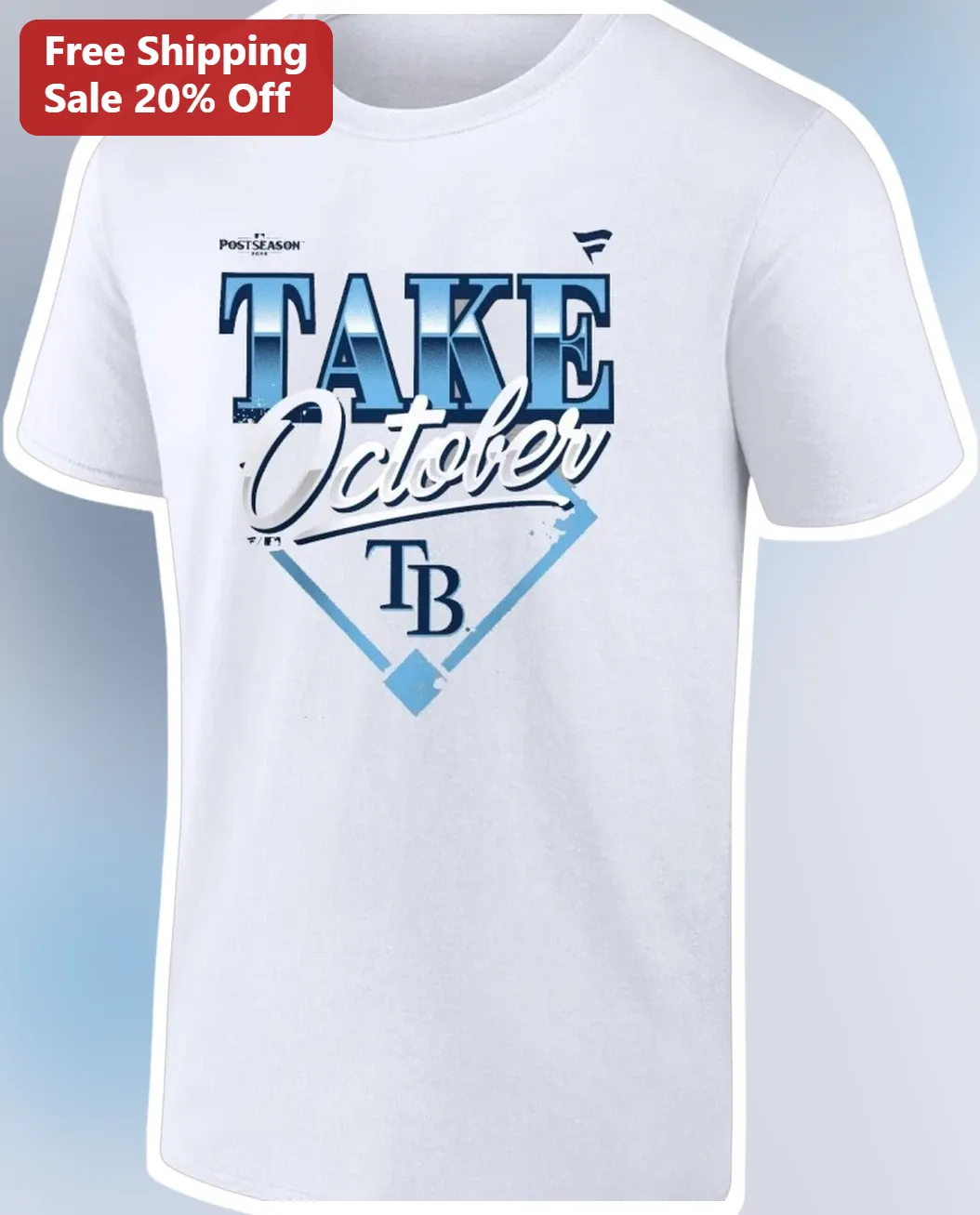 Take October TB Rays Baseball Fan Tee Tampa Bay Rays Gear Shirt