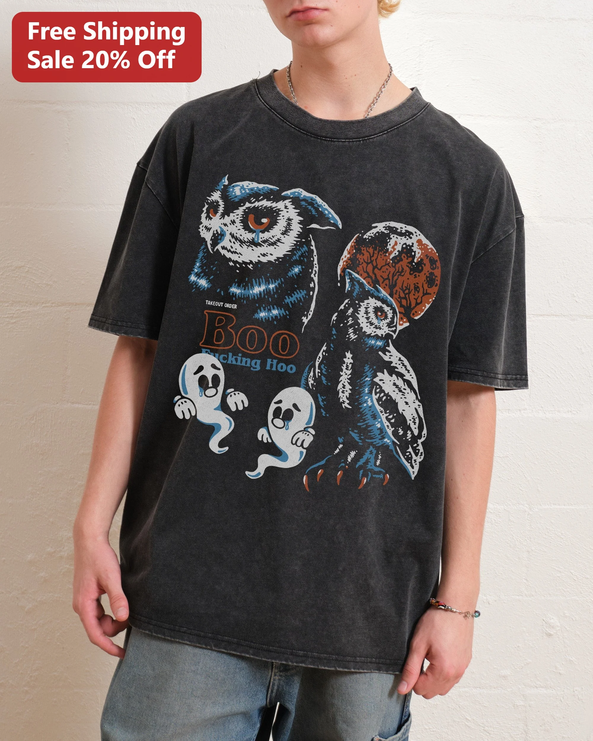 Takeout Order Boo Fucking Hoo Tee Funny Halloween Ghost Owl Graphic Shirt for Weirdos