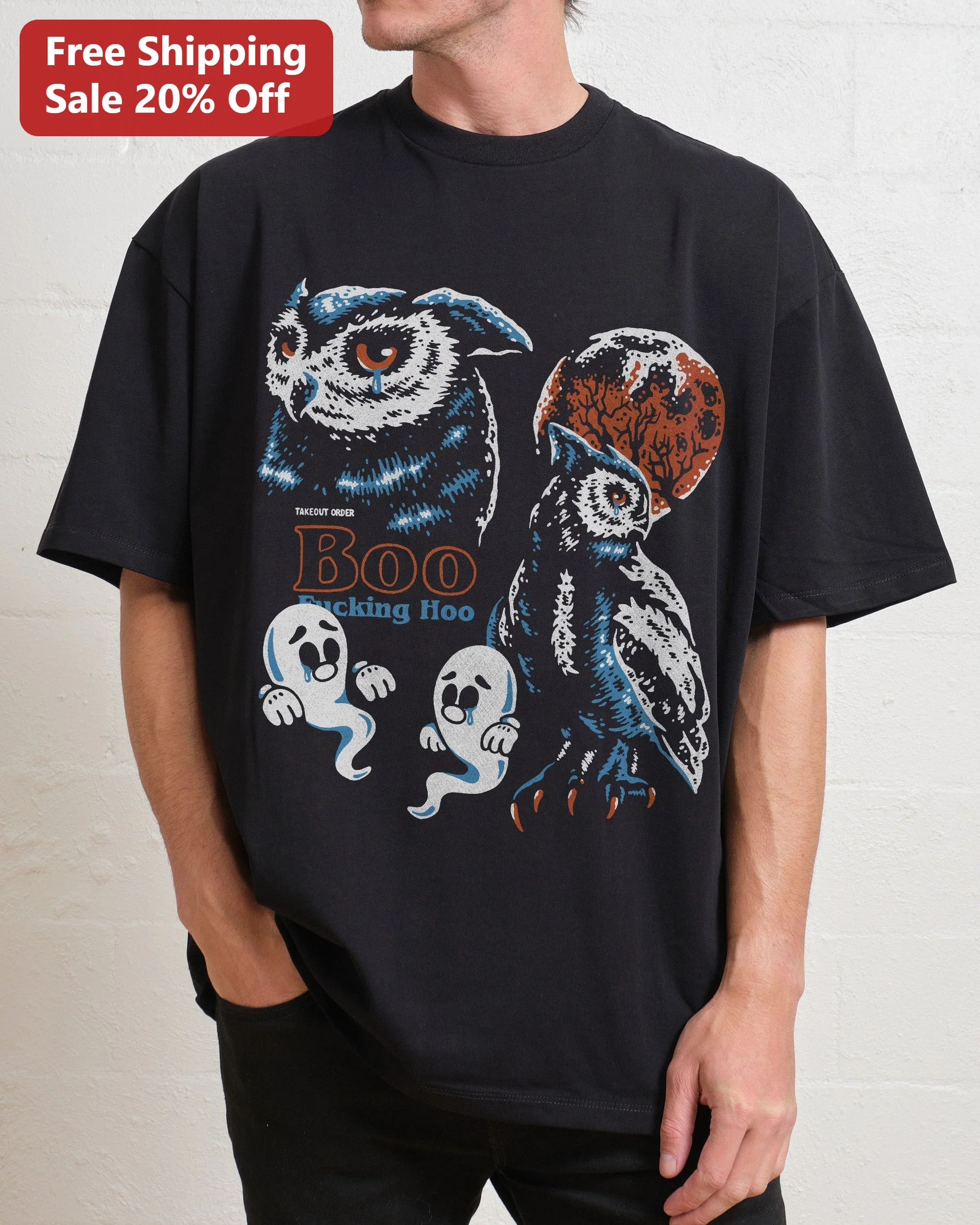 Takeout Order Boo Fucking Hoo Tee Retro Distressed Crying Owl Ghost Graphic Shirt