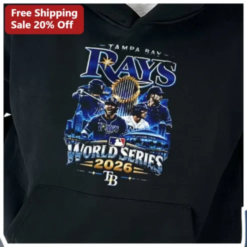 Tampa Bay Rays World Series 2026 Hoodie MLB Fan Gear