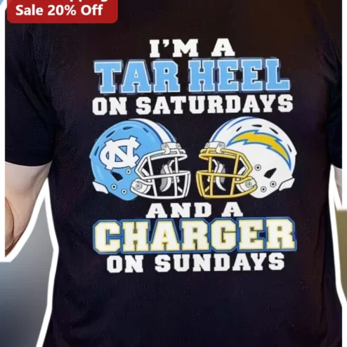 Tar Heel Charger Tee I'M A TAR HEEL ON SATURDAYS AND A CHARGER ON SUNDAYS UNC San Diego Football Fan Shirt