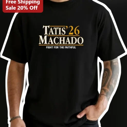 Tatis 26 Machado Fight For The Faithful Tee Gilbert Burns UFC MMA Fan Apparel