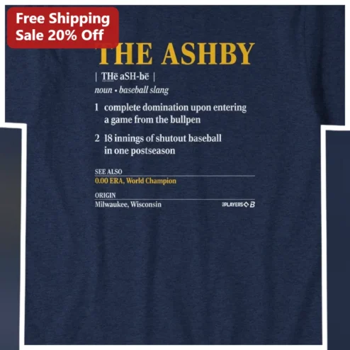 The Ashby Baseball Slang Tee Corbin Burnes Bullpen Domination Humor Shirt for Brewers Fans