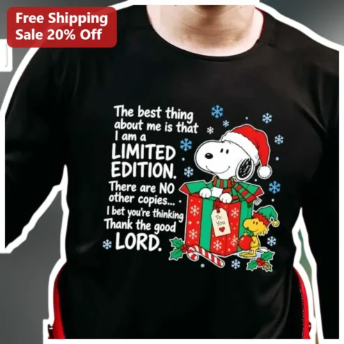 The Best Thing About Me Is That I Am A Limited Edition Snoopy Christmas Long Sleeve Shirt