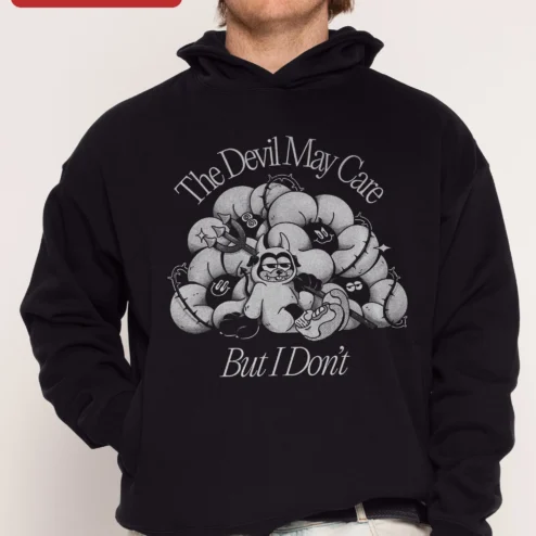 The Devil May Care But I Don't Hoodie Sarcastic Funny Quote Graphic Pullover for Men Women