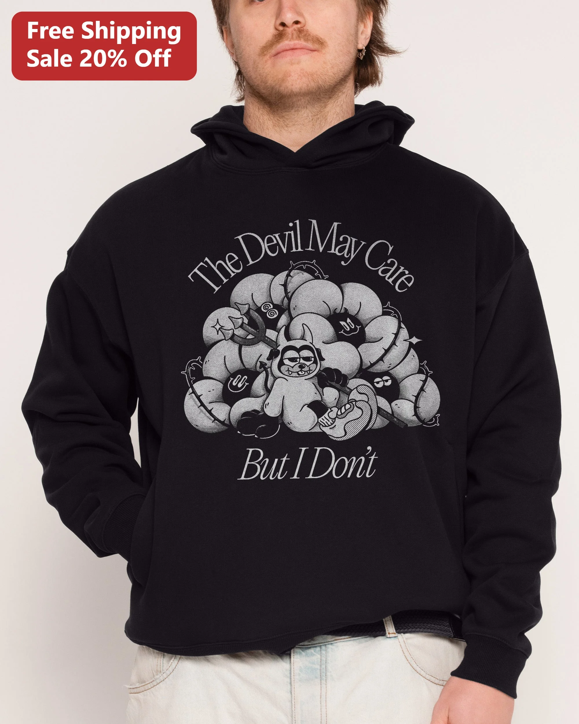The Devil May Care But I Don't Hoodie Sarcastic Funny Quote Graphic Pullover for Men Women