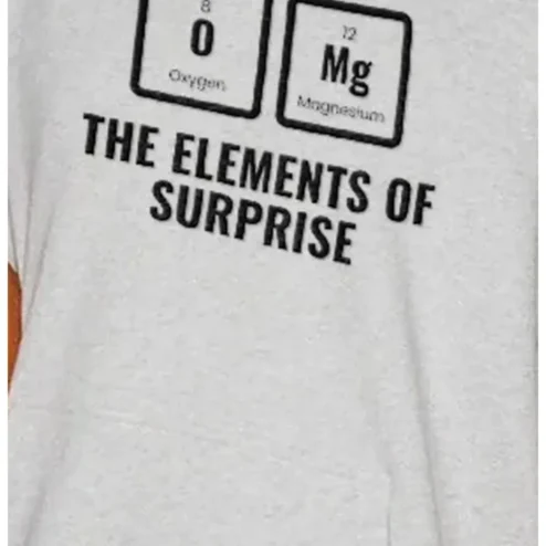 The Elements of Surprise Tee Chemistry Pun Shirt Periodic Table Oxygen Magnesium Gift for Science Teachers Students