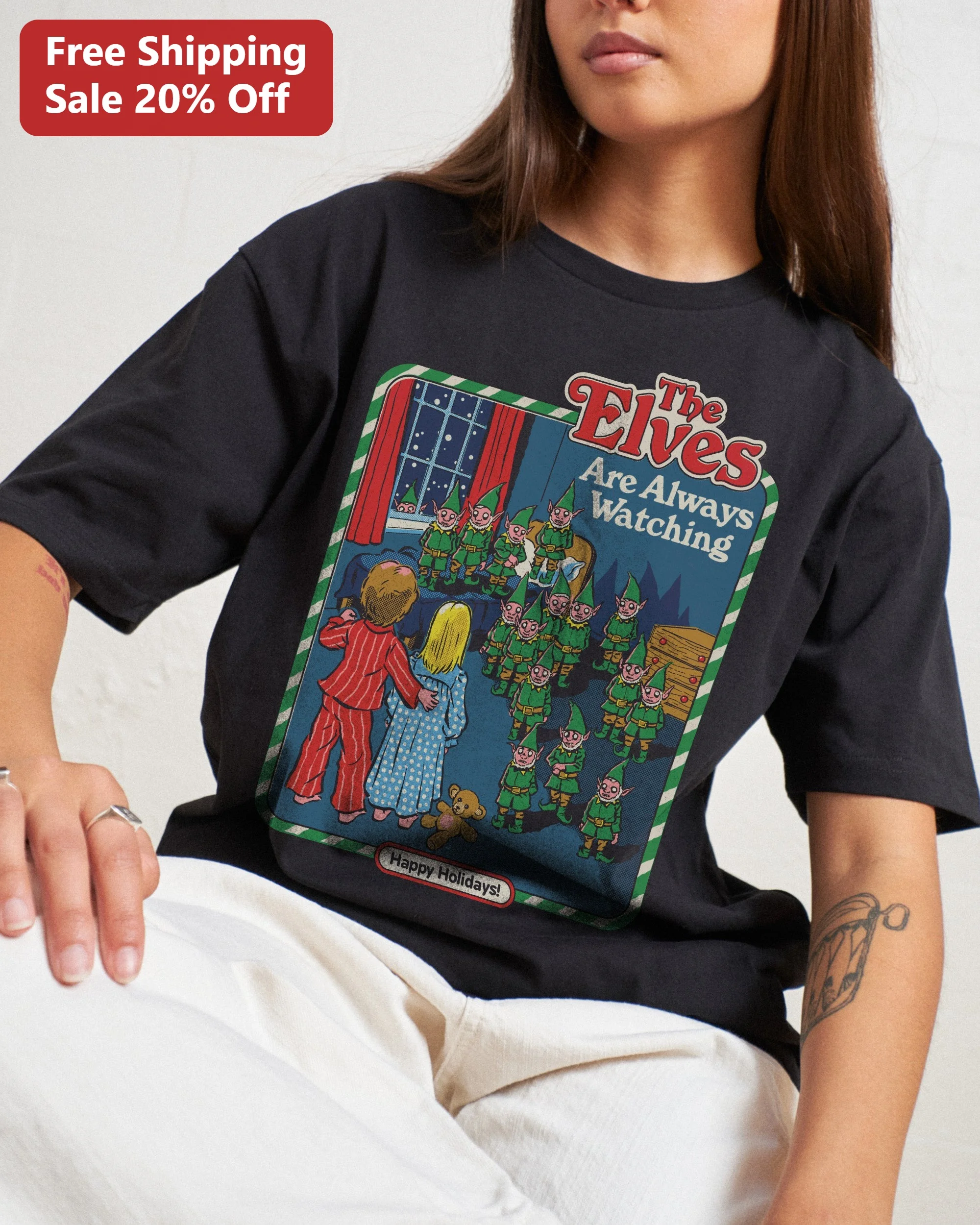 The Elves Are Always Watching Happy Holidays Funny Christmas Graphic Tee