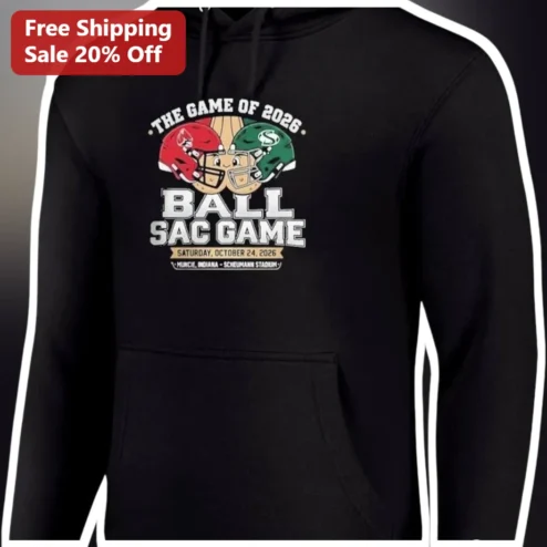 The Game of 2026 Ball Sac Game Hoodie College Football Rivalry Fan Gear available at our Chicago, Illinois warehouse