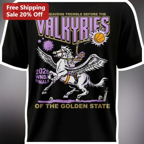 The Heavens Tremble Before the Valkyries of the Golden State Tee