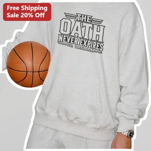 The Oath Never Expires Til Valhalla Sweatshirt Veteran Military Gift