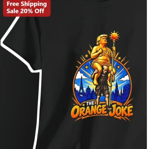 The Orange Joke Donald Trump Political Satire Tee