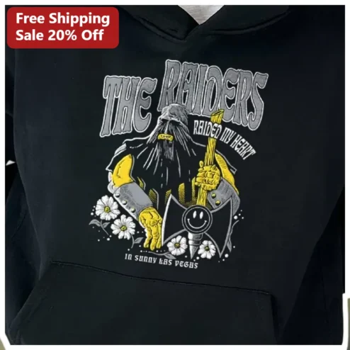 The Raiders Raided My Heart in Sunny Las Vegas Hoodie NFL Fan Gift Apparel available at our Chicago, Illinois warehouse