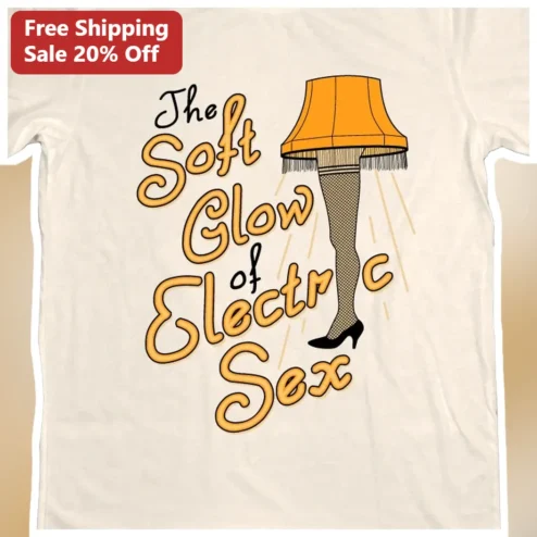 The Soft Glow of Electric Sex Leg Lamp A Christmas Story Graphic Tee