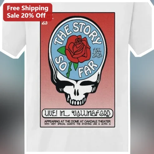 The Story So Far Live In Wallingford Grateful Dead Style Vintage Rock Concert Tee available at our Chicago, Illinois warehouse