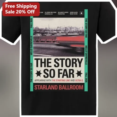 The Story So Far Starland Ballroom Vintage Pop Punk Tour Tee