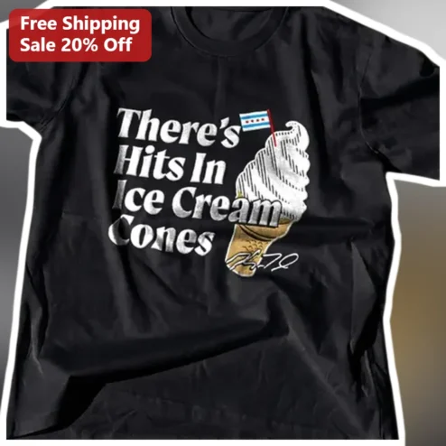 There's Hits In Ice Cream Cones Baseball Superstition Tee Funny Vintage Graphic Shirt