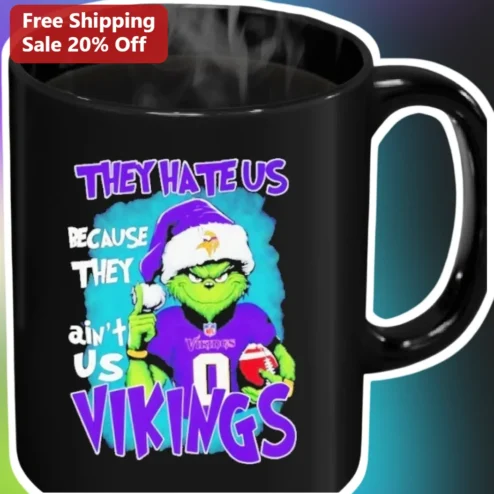 They Hate Us Because They Aint Us Vikings Mug The Grinch NFL Fan Christmas Gift Black Ceramic