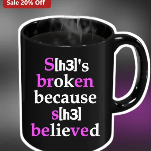 Thirty Seconds to Mars S[h3] Broken Because Believed Quote Mug