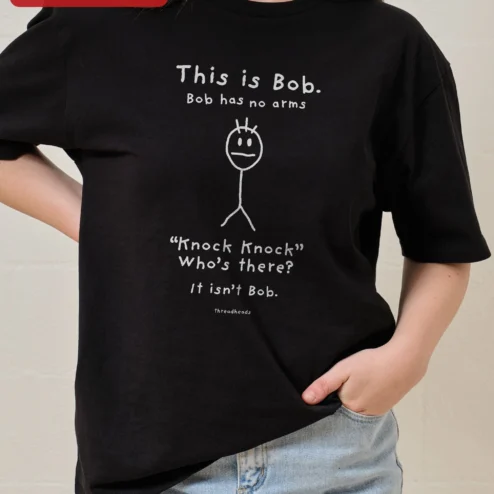 This is Bob Bob Has No Arms Knock Knock Joke Graphic Tee on a hanger, ready to ship from Chicago, Illinois