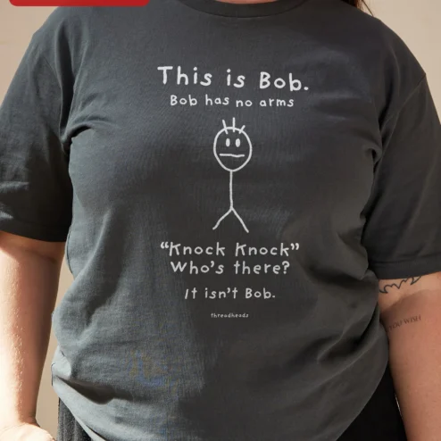 Close-up of This is Bob Bob Has No Arms Knock Knock Joke Graphic Tee for streetwear fans in Chicago, Illinois