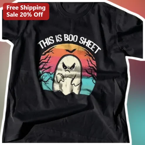 This Is Boo Sheet Halloween Ghost Graphic Tee Funny Spooky Season Shirt