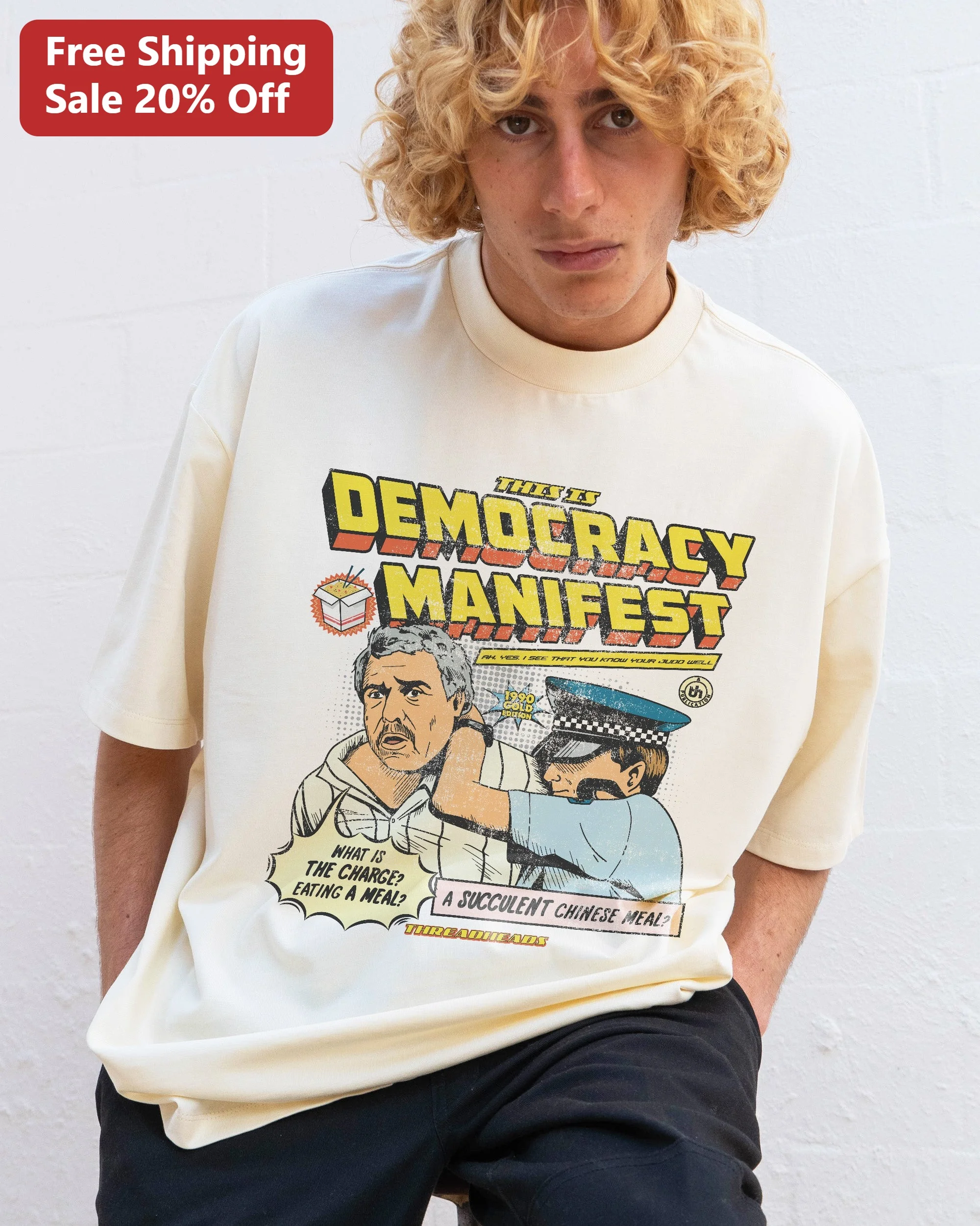 This Is Democracy Manifest Succulent Chinese Meal Tee