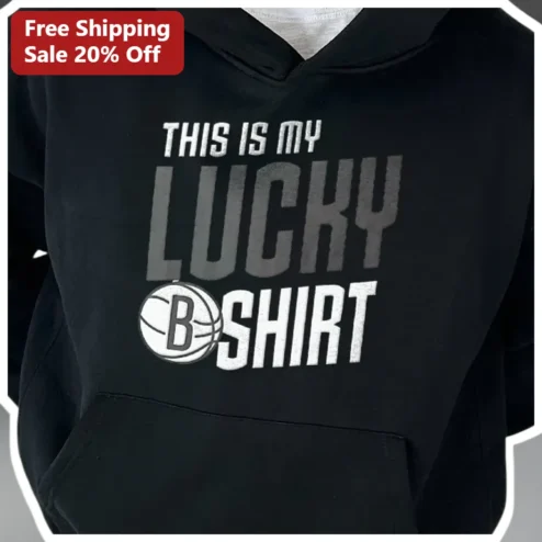 This Is My Lucky B Shirt Hoodie Basketball Player Gift For Men Women
