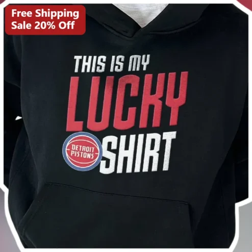 This Is My Lucky Shirt Hoodie Detroit Pistons NBA Fan Gear Black Pullover