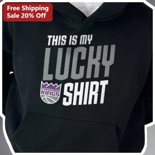 This Is My Lucky Shirt Hoodie Sacramento Kings NBA Fan Gear Black Pullover