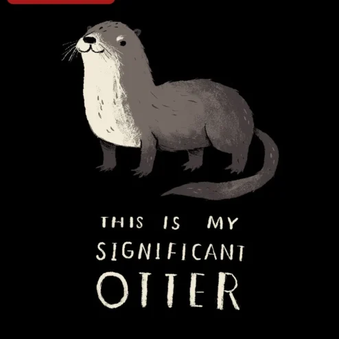 This Is My Significant Otter Tee Funny Couple Gift Valentine's Day Matching Shirts for Animal Lovers