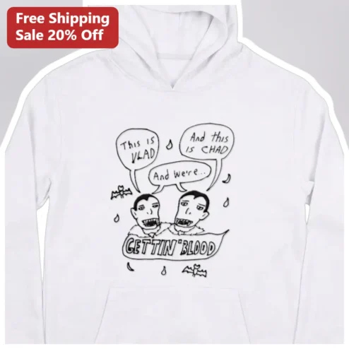 This is Vlad Gettin Blood Hoodie Funny Vampire Meme Cartoon Pullover available at our Chicago, Illinois warehouse