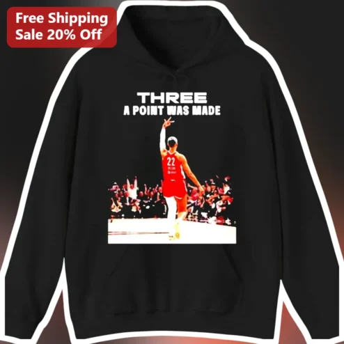 Three A Point Was Made Tyrese Haliburton Hoodie Indiana Pacers Fan Gift
