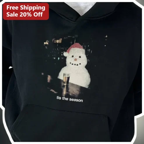 Tis The Season Hoodie Funny Snowman Drinking Beer Christmas Gift for Men Women