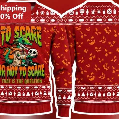 To Scare or Not to Scare That Is the Question Halloween Sweater Funny Hamlet Pun Gift