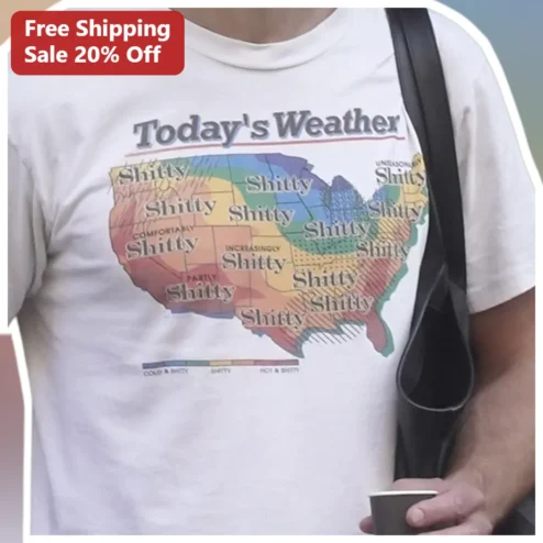 Today's Weather Tee Funny Sarcastic US Map Graphic Shirt for Adults