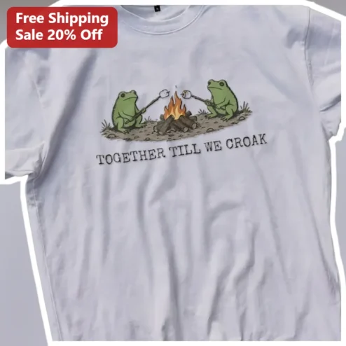 Together Till We Croak Frog Couple Tee Funny Camping Marshmallow Roast Graphic Shirt Anniversary Gift for Him Her
