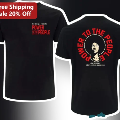 Tom Morello Presents Power to the People Tee A Day of Peace Love Justice and Music Festival Merch