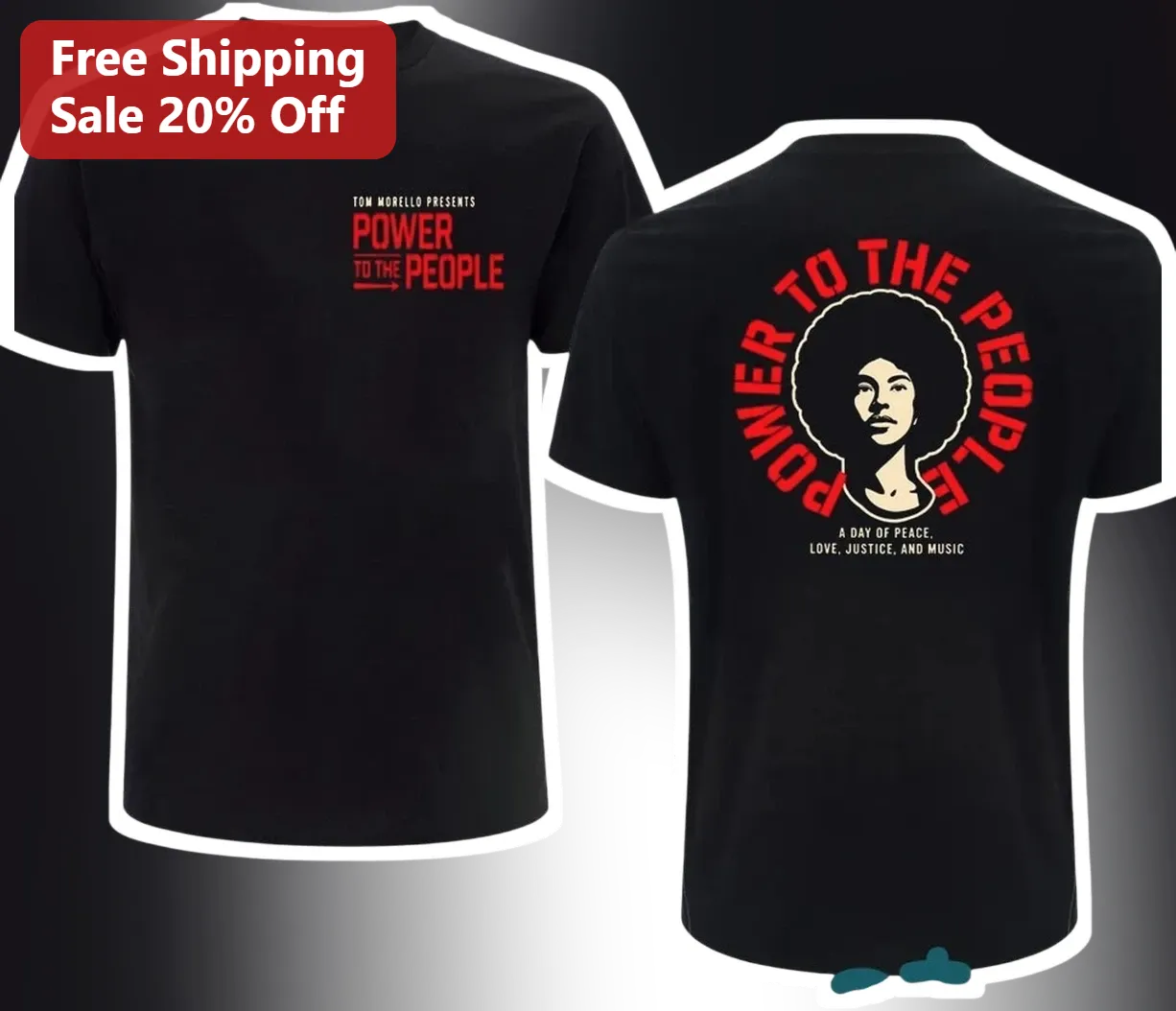 Tom Morello Presents Power to the People Tee A Day of Peace Love Justice and Music Festival Merch