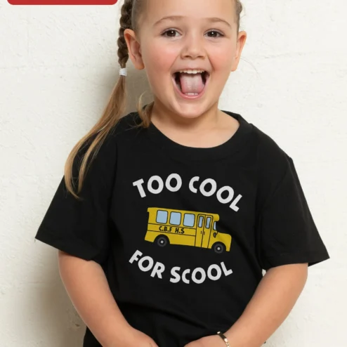 Too Cool For Scool Tee Back To School Graphic Shirt For Kids