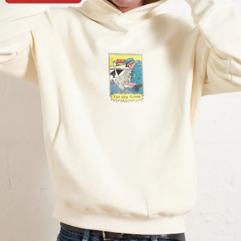 Close-up of Too Silly Goose Hoodie Funny Comic Style Sweatshirt Gift for Men Women for streetwear fans in Chicago, Illinois