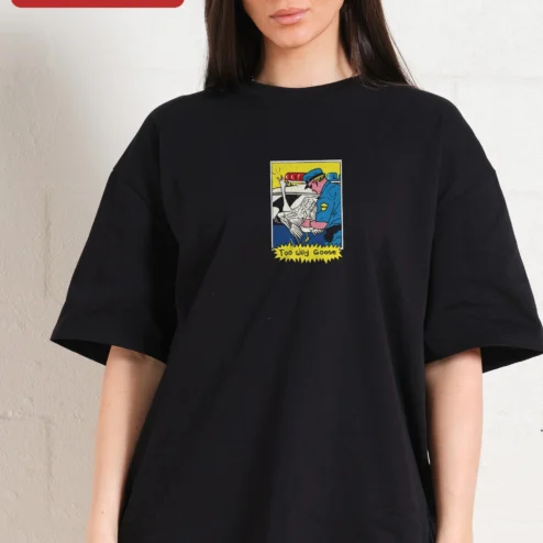 Too Silly Goose Tee Funny Police Pun Graphic Shirt for Men and Women Novelty Animal Lover Gift on a hanger, ready to ship from Chicago, Illinois