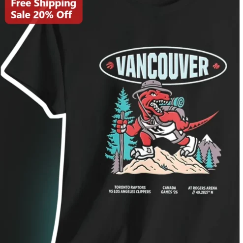 Toronto Raptors Vancouver 2026 NBA Canada Series Tee Rogers Arena The Raptor Hiker Graphic