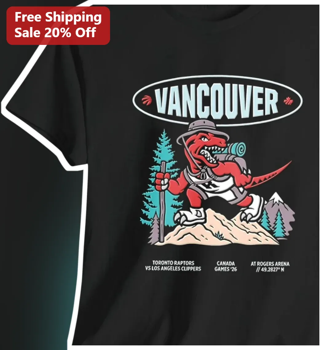 Toronto Raptors Vancouver 2026 NBA Canada Series Tee Rogers Arena The Raptor Hiker Graphic