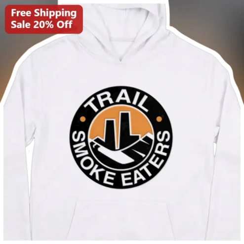 Trail Smoke Eaters Hoodie Retro Outdoor Adventure Gift for Men available at our Chicago, Illinois warehouse