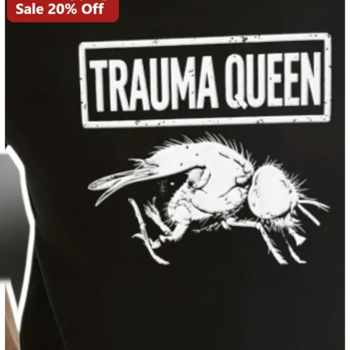 Trauma Queen Graphic Tee Distressed Flea Design Mental Health Humor Alt Fashion Shirt