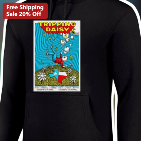 Tripping Daisy Fall Texas Tour Hoodie Psychedelic Band Merch