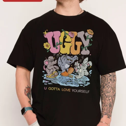 Ugly U Gotta Love Yourself Retro Cartoon Animal Graphic Tee Self Love Shirt