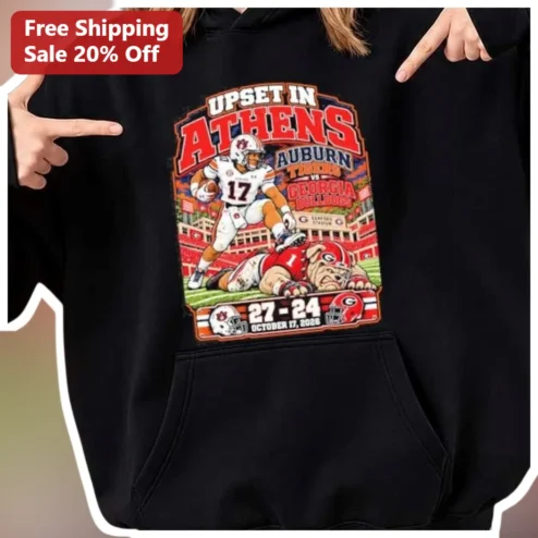 Upset In Athens Auburn Tigers Vs Georgia Bulldogs Hoodie Iron Bowl College Football Fan Gear